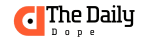 Thedailydope.com